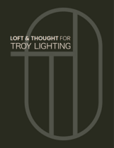 Troy 2024 Troy Lighting x Loft & Thought 